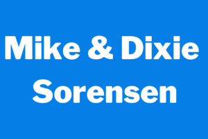 Mike & Dixie Sorensen
